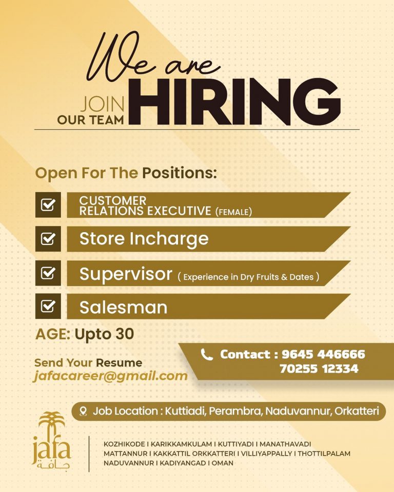 നിരവധി ഒഴിവുകള്‍-Customer Relations Executive (Female),Store Incharge,Supervisor,Salesman