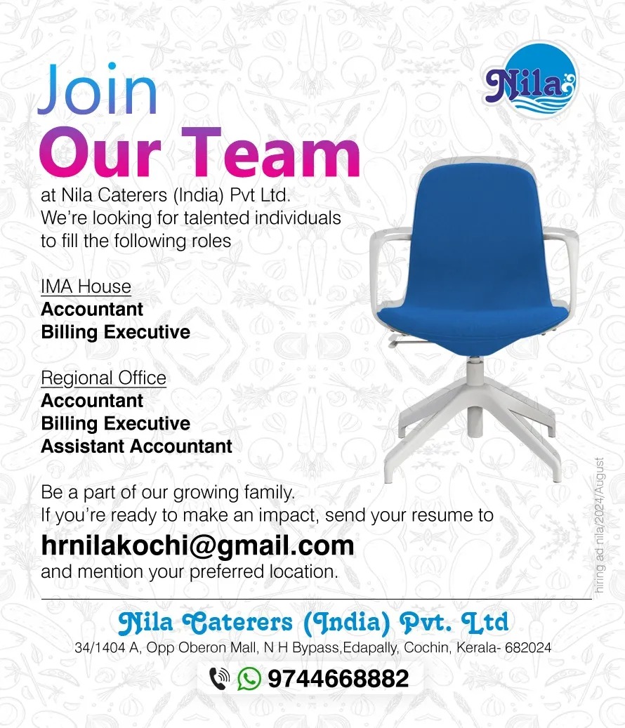 Job Openings at Nila Caterers-Accountant, Billing Executive, Assistant Accountant