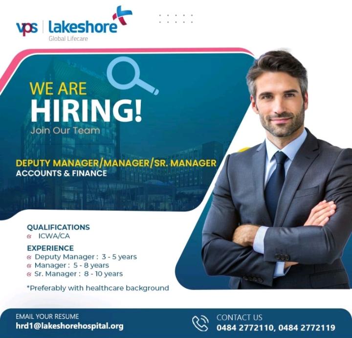 Lakeshore Hospital Job Openings: Accounts & Finance. Ernakulam Jobs